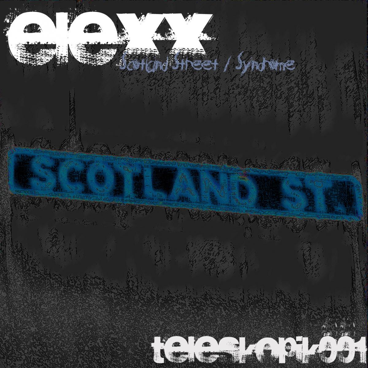 Elexx - Scotland Street - TKK001